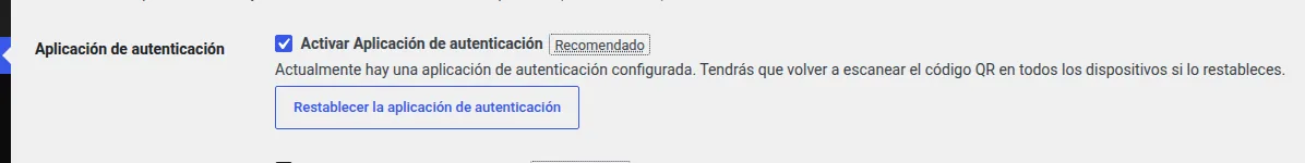 Mensaje Actualmente hay una aplicación de autenticación configurada, con el botón Restablecer la aplicación de autenticación